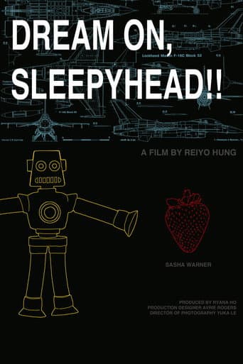 DREAM ON, SLEEPYHEAD!! poster