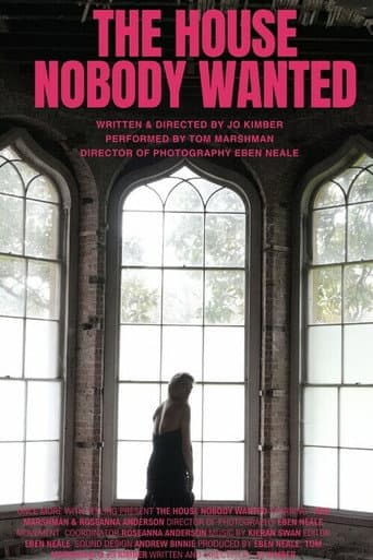 The House Nobody Wanted poster