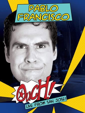 Pablo Francisco: Ouch! poster