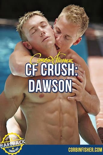 CF Crush: Dawson poster