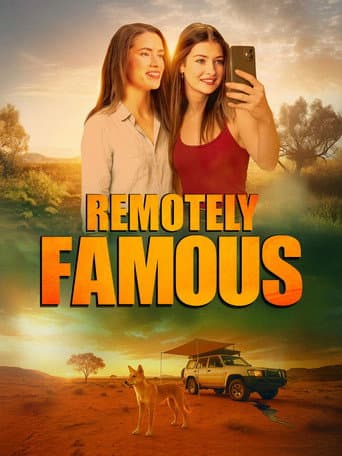 Remotely Famous poster