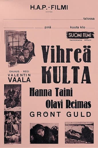 Vihreä kulta poster