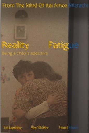 Reality Fatigue poster