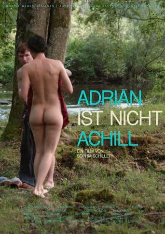 Adrian ist nicht Achill poster
