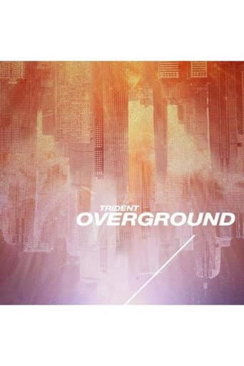 TRiDENT - OVER GROUND [Limited Edition] poster