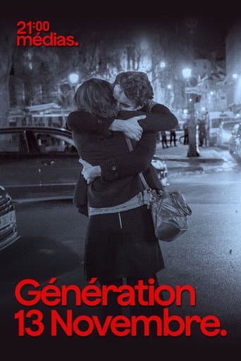 21h Médias : Génération 13 novembre poster