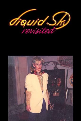 Liquid Sky Revisited poster