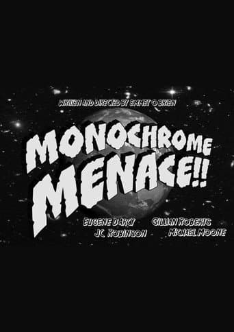 Monochrome Menace!! poster