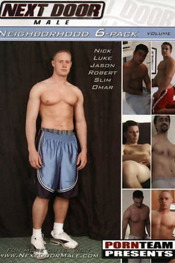 Neighborhood 6-Pack Vol. 1 poster