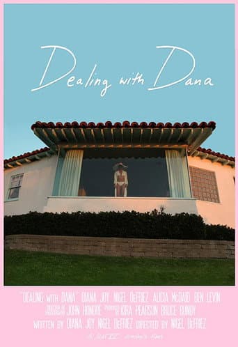 Dealing with Dana poster