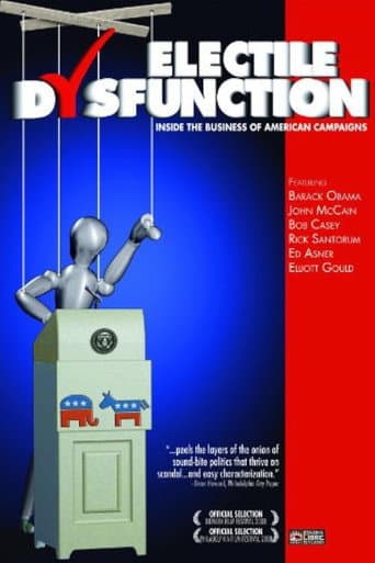 Electile Dysfunction: Inside the Business of American Campaigns poster