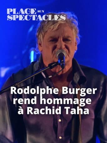 Rodolphe Burger rend hommage à Rachid Taha poster