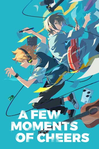 A Few Moments of Cheers poster