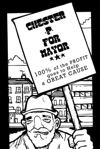 Chester P for Mayor: Hip-Hop, Homelessness and the Housing Crisis poster