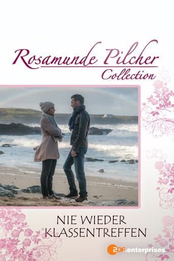 Rosamunde Pilcher: Nie wieder Klassentreffen poster