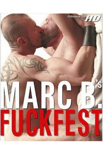 Marc B's Fuckfest poster