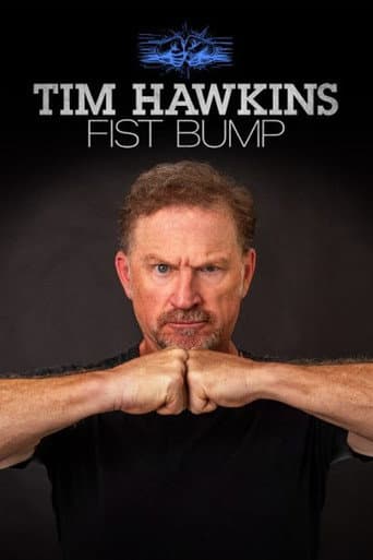 Tim Hawkins: Fist Bump poster