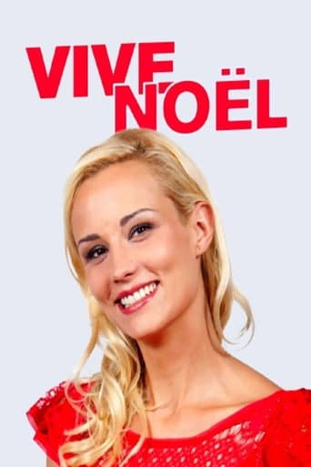 Vive Noël : Un maxi Noël magique à prix mini ! poster