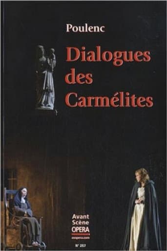 Dialogues des Carmélites - Opéra Orchestre Normandie Rouen poster