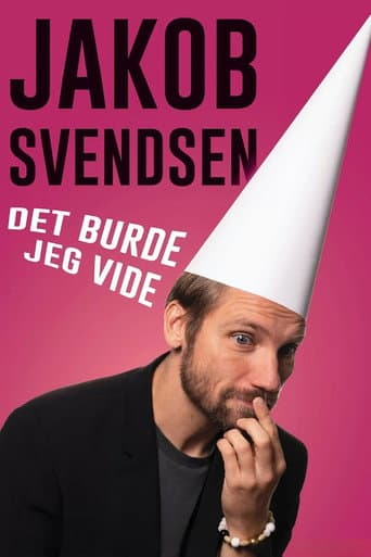 Jakob Svendsen: Det Burde Jeg Vide poster