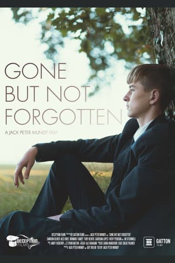 Gone But Not Forgotten poster