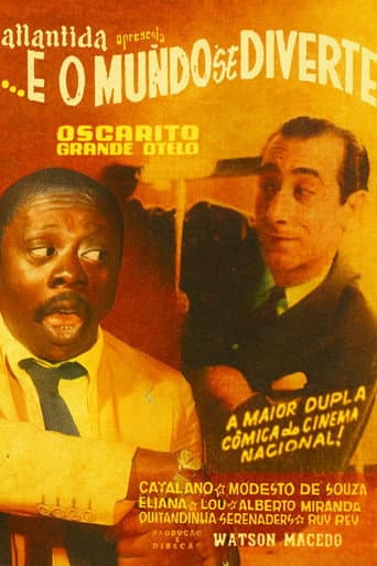 ... E o Mundo Se Diverte poster