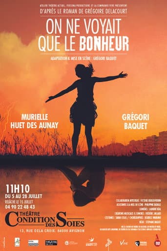On ne voyait que le bonheur poster