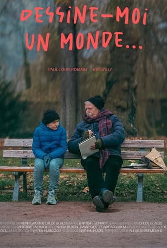 Dessine-moi un monde… poster