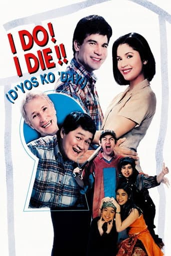 I Do? I Die!! D'yos Ko Day! poster