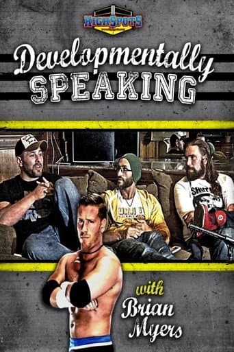 Developmentally Speaking With Colt Cabana, Tommaso Ciampa & Chris Hero poster