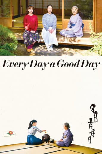 Every Day a Good Day poster