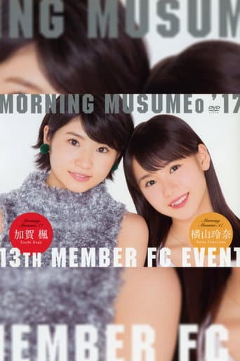 Morning Musume.'17 13ki Member FC Event poster