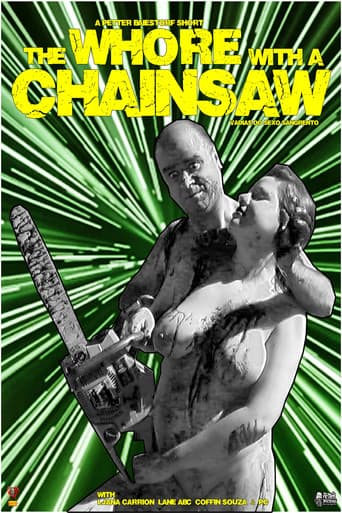 The Whore with the Chainsaw poster