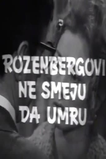 The Rosenbergs Must Not Die! poster