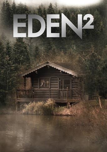 EDEN SQUARED poster