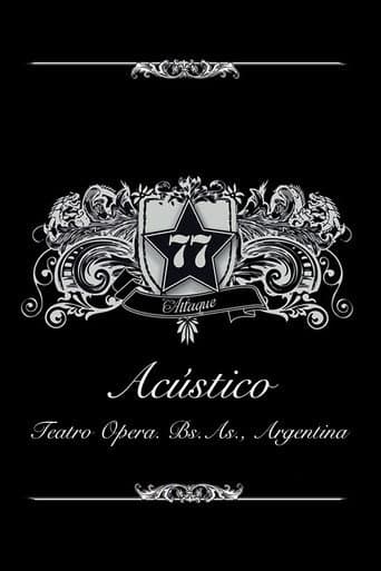Attaque 77 - Acústico en el Teatro Opera poster