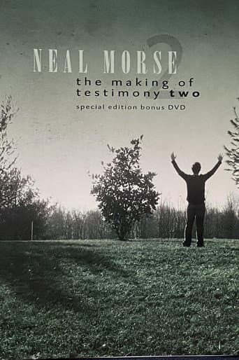 Neal Morse: The Making of Testimony Two poster