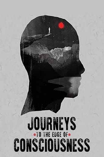 Journeys to the Edge of Consciousness poster