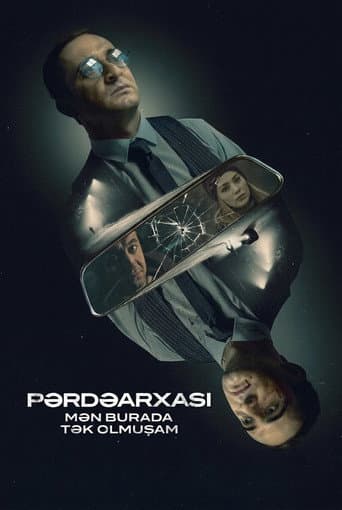 Behind the Scenes: I've Been Here Alone poster