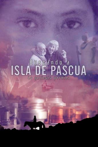 Buscando Isla de Pascua, la película perdida poster