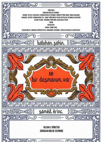 Bir Düşmanım Var poster