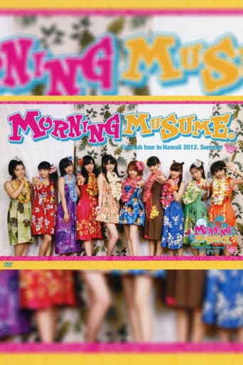 Hawaii FC Tour 2012 ~Morning Musume.~ poster