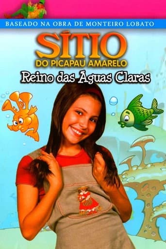 Sítio do Picapau Amarelo: Reino das Águas Claras poster