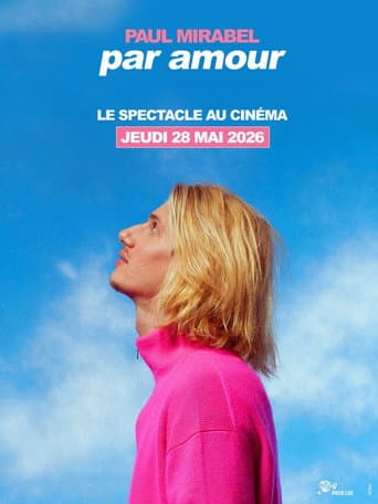 Paul Mirabel - Par Amour poster