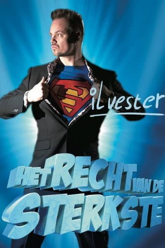 Silvester: Het Recht Van De Sterkste poster