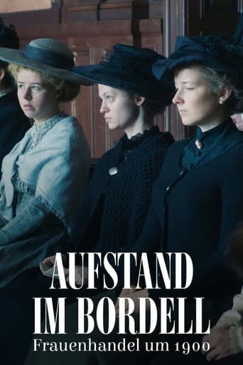 Aufstand im Bordell - Frauenhandel um 1900 poster