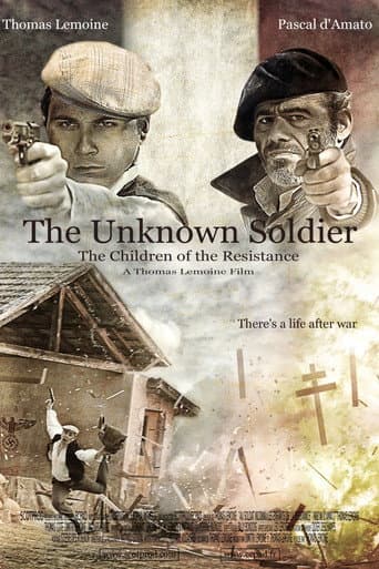 The Unknown Soldier, The Children of the Resistance poster