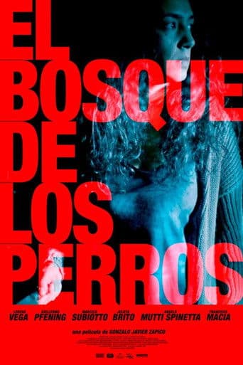 El bosque de los perros poster