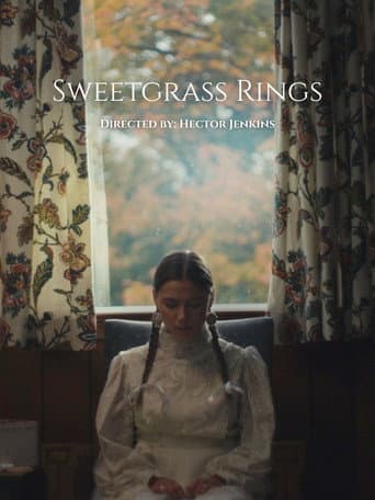 Sweetgrass Rings poster