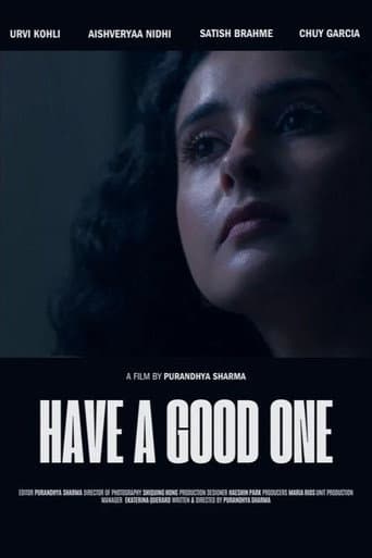Have A Good One poster